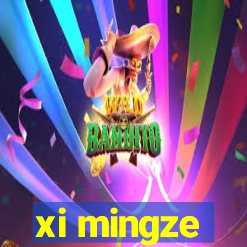 xi mingze